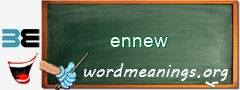 WordMeaning blackboard for ennew